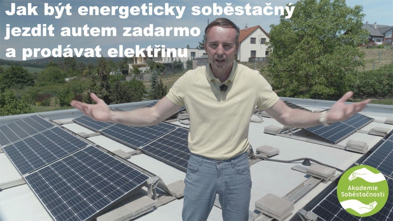 Jak být energeticky soběstačný, jezdit autem zadarmo a prodávat elektřinu